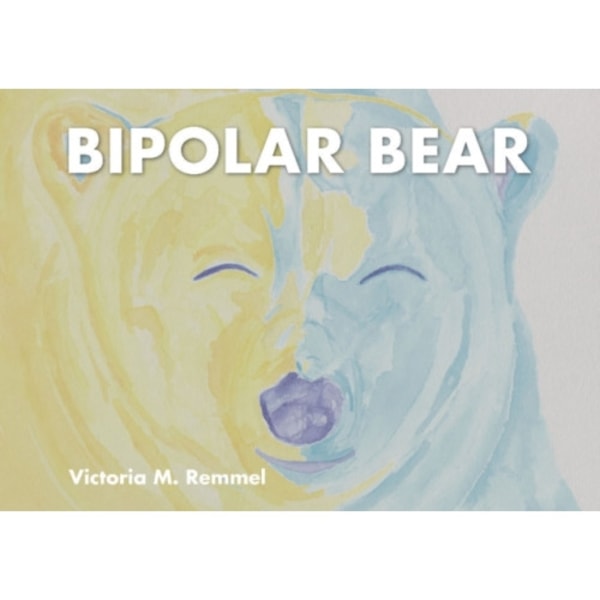 Bipolar Bear (inbunden, eng)