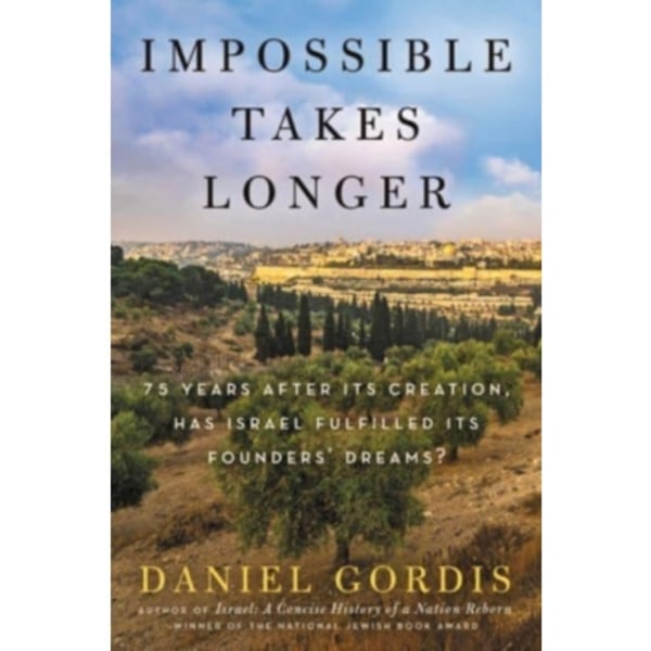 Impossible Takes Longer (inbunden, eng)