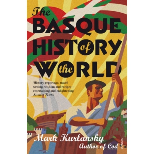 The Basque History Of The World (häftad, eng)