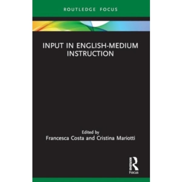Input in English-Medium Instruction (häftad, eng)