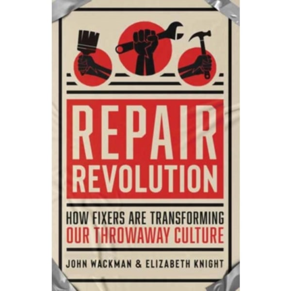 Repair Revolution (häftad, eng)