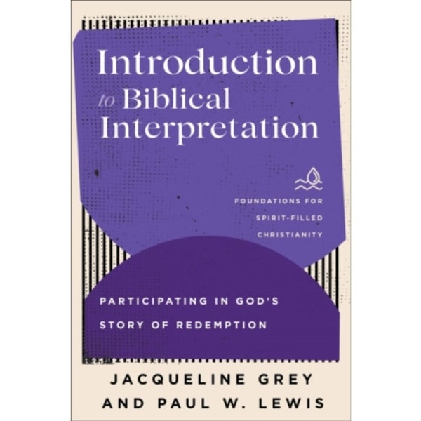 Introduction to Biblical Interpretation (häftad, eng)