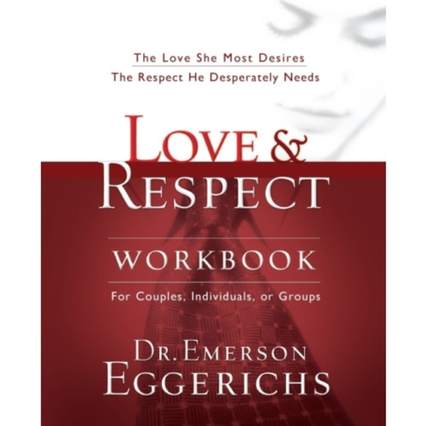 Love and   Respect Workbook (häftad, eng)