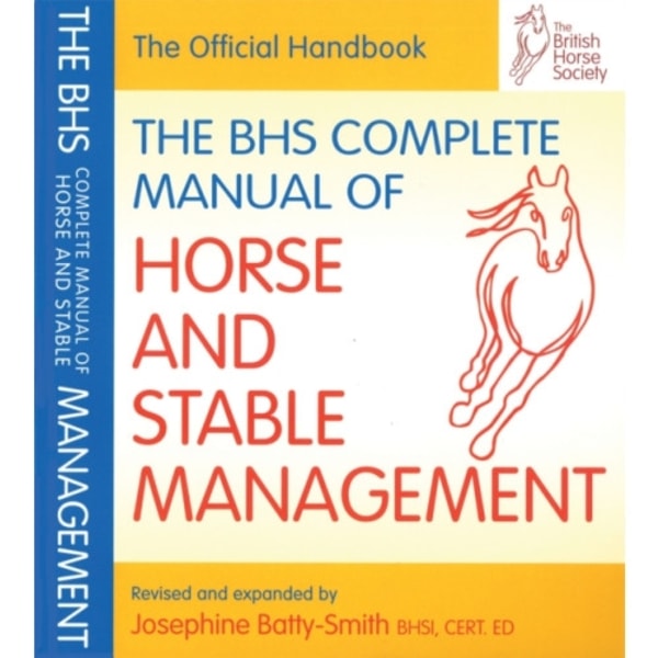 BHS Complete Manual of Horse and Stable Management (häftad, eng)