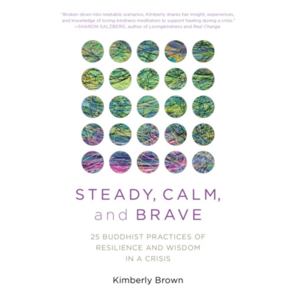 Steady, Calm, and Brave (häftad, eng)