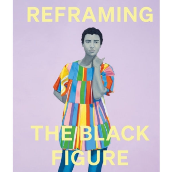 Reframing the Black Figure (inbunden, eng)
