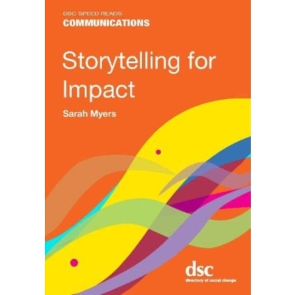 Storytelling for Impact (häftad, eng)