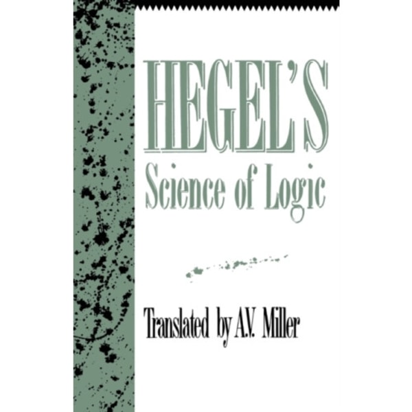 Hegel's Science of Logic (häftad, eng)