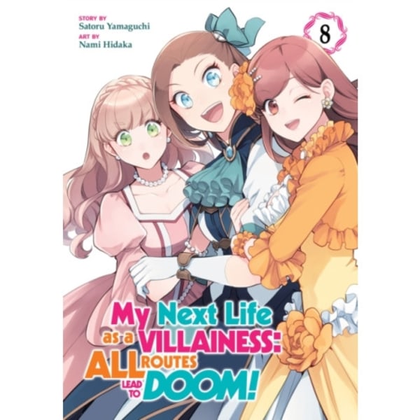 My Next Life as a Villainess: All Routes Lead to Doom! (Manga) Vol. 8 (häftad, eng)