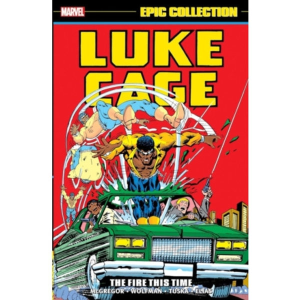 Luke Cage Epic Collection: The Fire This Time (häftad, eng)