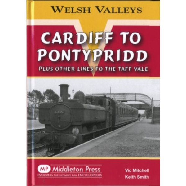 Cardiff to Pontypridd (inbunden, eng)
