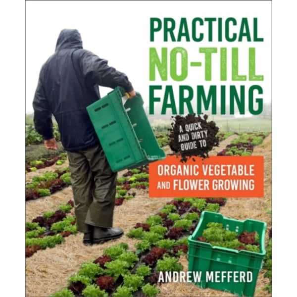 Practical No-Till Farming (häftad, eng)