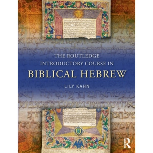 The Routledge Introductory Course in Biblical Hebrew (häftad, eng)