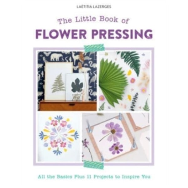 The Little Book of Flower Pressing (häftad, eng)