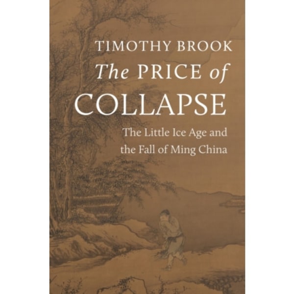 The Price of Collapse (inbunden, eng)