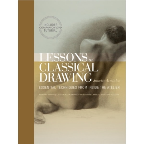 Lessons in Classical Drawing (inbunden, eng)