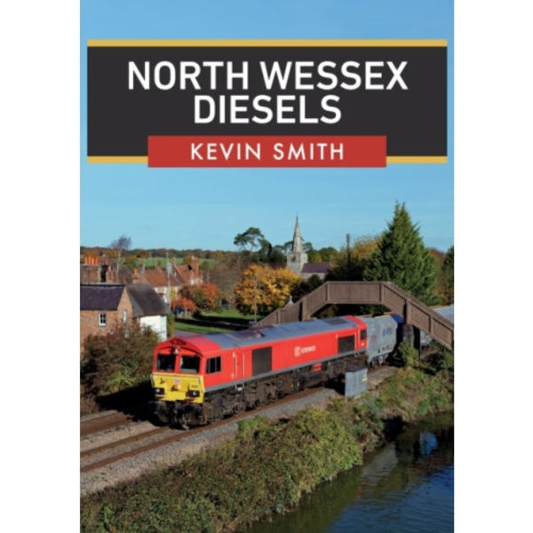 North Wessex Diesels (häftad, eng)