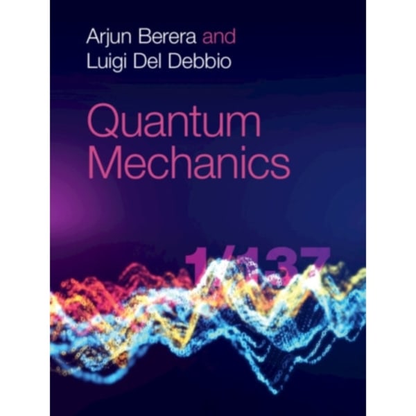 Quantum Mechanics (inbunden, eng)