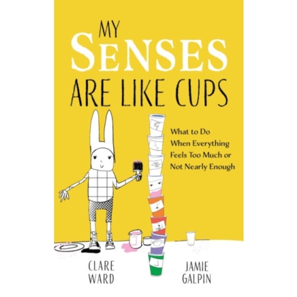 My Senses Are Like Cups (häftad, eng)