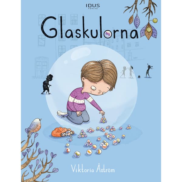 Glaskulorna (inbunden)