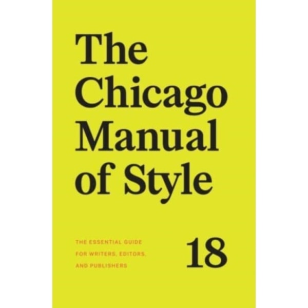 The Chicago Manual of Style, 18th Edition (inbunden, eng)