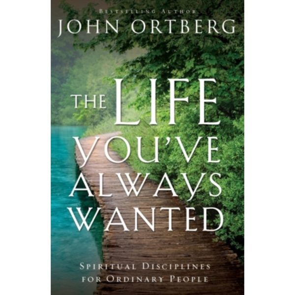 The Life You've Always Wanted (häftad, eng)
