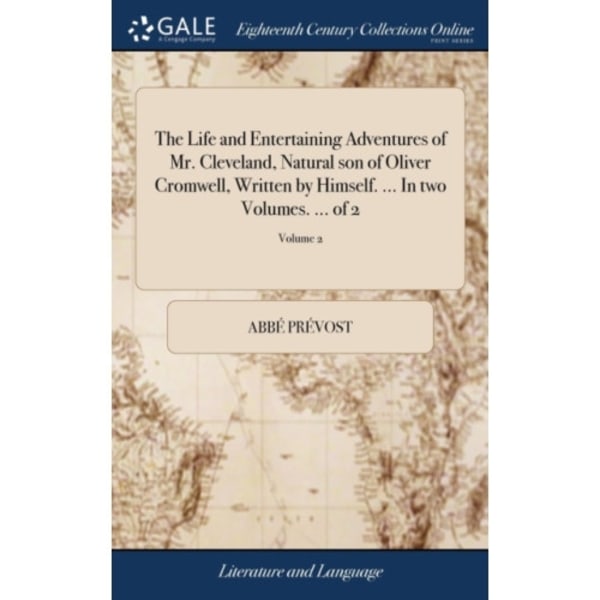 The Life and Entertaining Adventures of Mr. Cleveland, Natural son of Oliver Cromwell, Written by Himself. ... In two Volumes. ... of 2; Volume 2 (inb