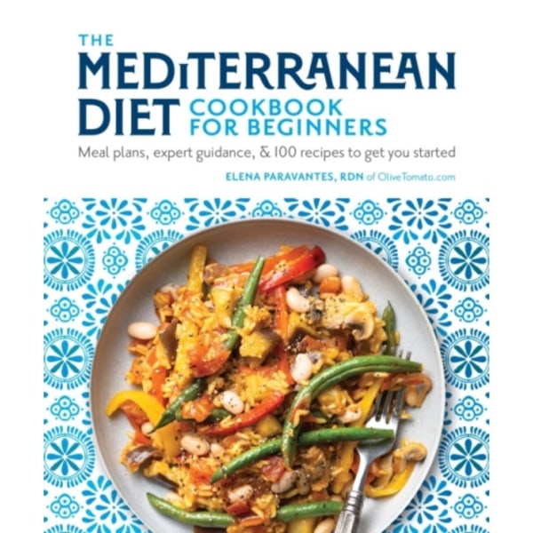 The Mediterranean Diet Cookbook for Beginners (häftad, eng)