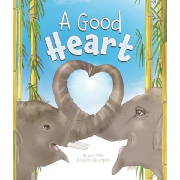 Good Heart (inbunden, eng)