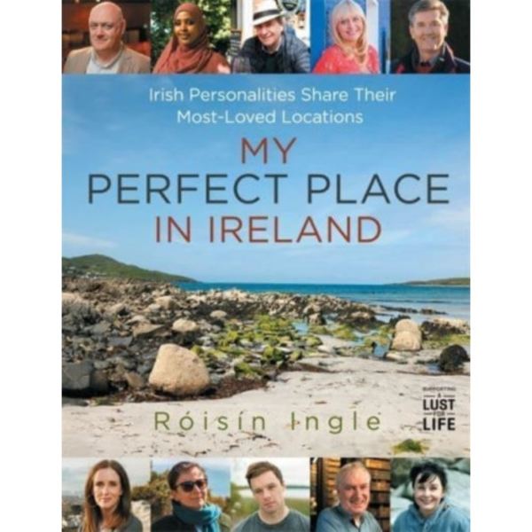 My Perfect Place in Ireland (inbunden, eng)