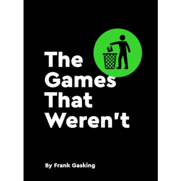 The Games That Weren't (inbunden, eng)