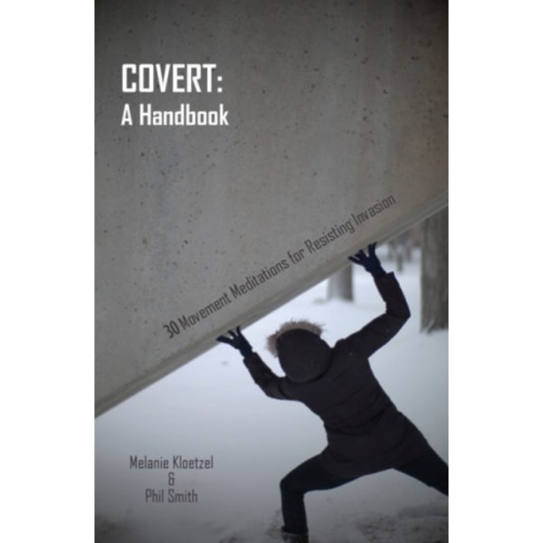 Covert: A Handbook (häftad, eng)