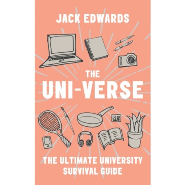The Ultimate University Survival Guide (häftad, eng)