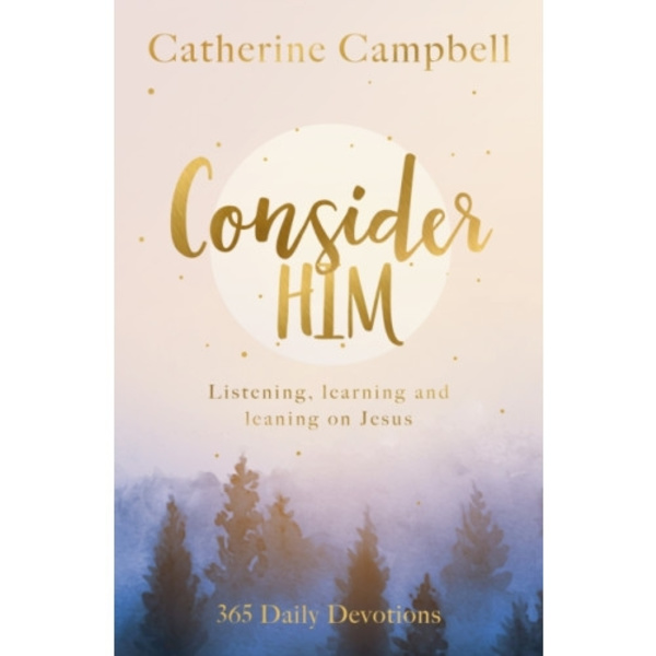 Consider Him (häftad, eng)