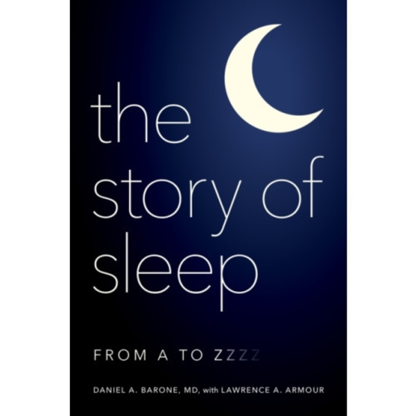 The Story of Sleep (inbunden, eng)
