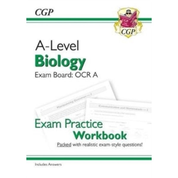 A-Level Biology: OCR A Year 1 & 2 Exam Practice Workbook - includes Answers (For exams in 2024) (häftad, eng)