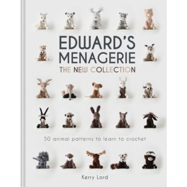 Edward's Menagerie: The New Collection (inbunden, eng)