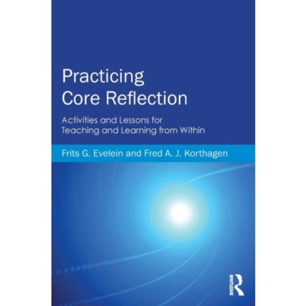 Practicing Core Reflection (häftad, eng)