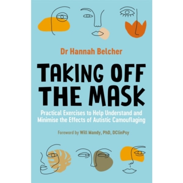 Taking Off the Mask (häftad, eng)