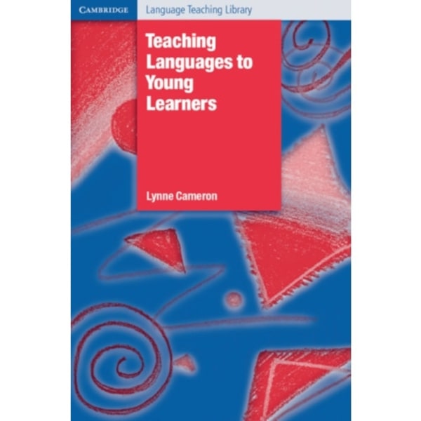 Teaching Languages to Young Learners (häftad, eng)