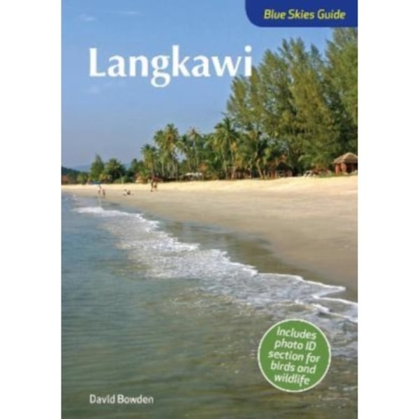 Blue Skies Guide to Langkawi (häftad, eng)