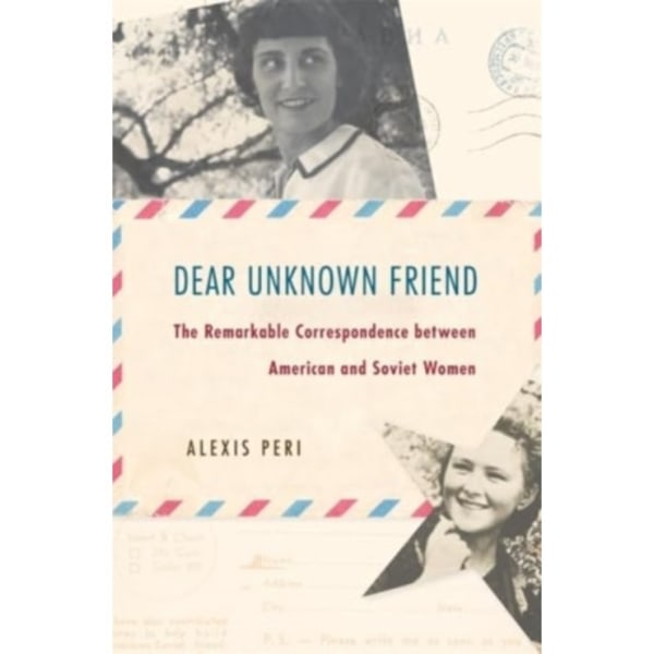 Dear Unknown Friend (inbunden, eng)