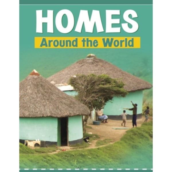 Homes Around the World (inbunden, eng)