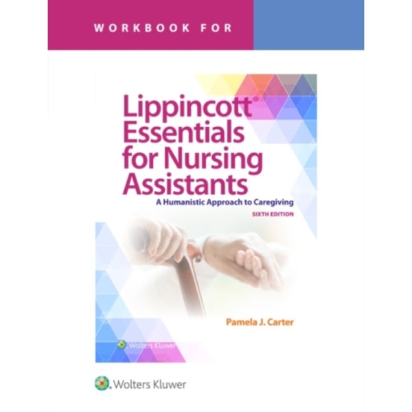 Workbook for Lippincott Essentials for Nursing Assistants (häftad, eng)