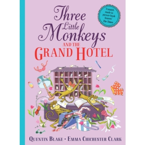 Three Little Monkeys and the Grand Hotel (inbunden, eng)