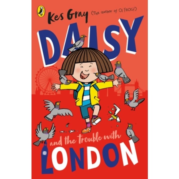 Daisy and the Trouble With London (häftad, eng)