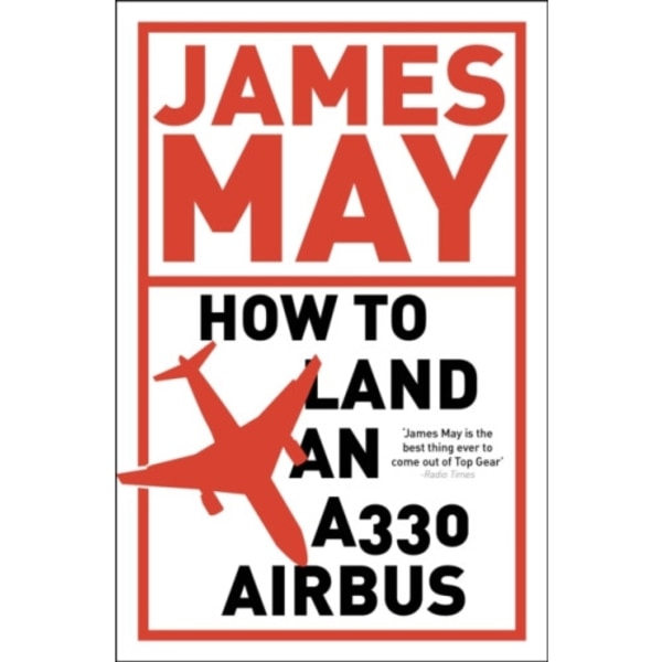 How to Land an A330 Airbus (häftad, eng)