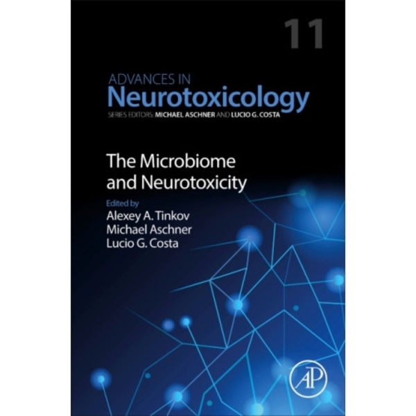 The Microbiome and Neurotoxicity (inbunden, eng)