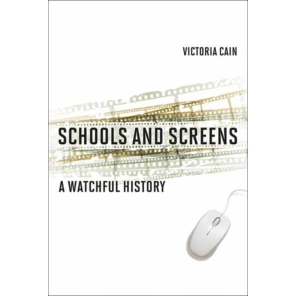 Schools and Screens (häftad, eng)