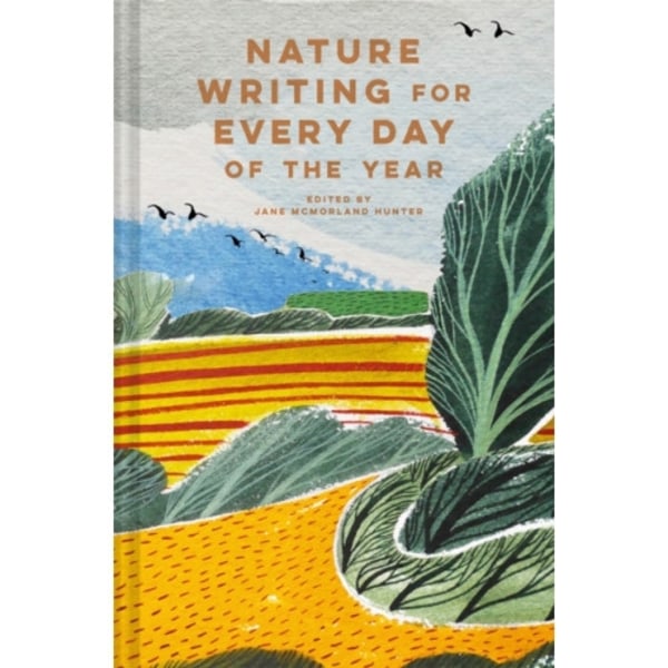 Nature Writing for Every Day of the Year (inbunden, eng)